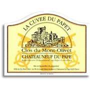 Clos du Mont Olivet Chateauneuf du Pape Cuvee Papet 2006 