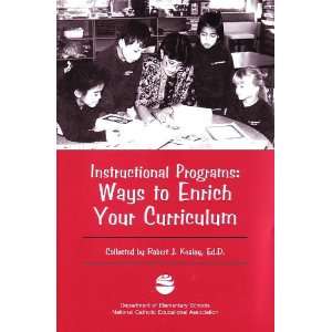  Instructional Programs Ways to Enrich Your Curriculum 
