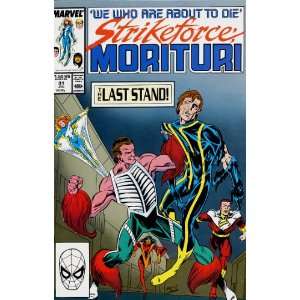  Strikeforce Morituri #31 July 1989 James D. Hudnall 