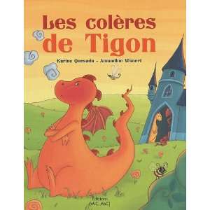  Les coleres de Tigon (French Edition) (9782362210242 