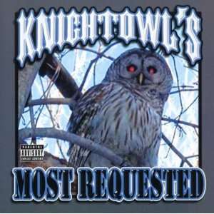  Most Requested Mr Knightowl Music