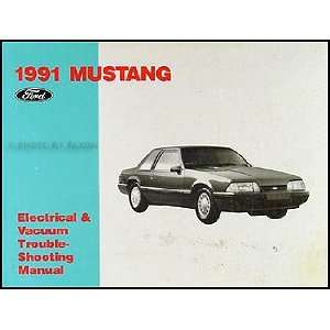  1991 Ford Mustang Electrical Vacuum Troubleshooting Manual 