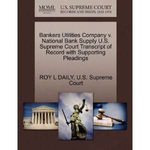  Bankers Utilities Company v. National Bank Supply U.S 