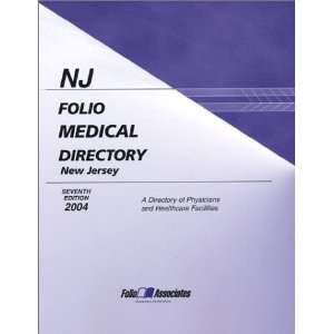   New Jersey 2004 (Folios Physician Directory of New Jersey