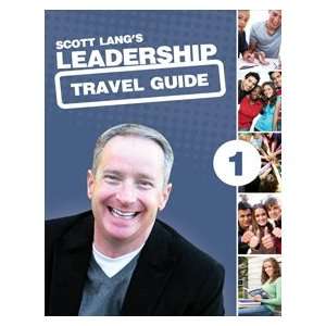  Scott Langs Leadership Travel Guide Student Workbook 1 