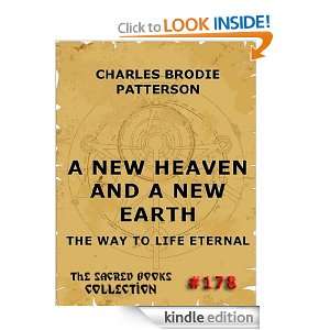 New Heaven And A New Earth   The Way To Life Eternal (The Sacred 