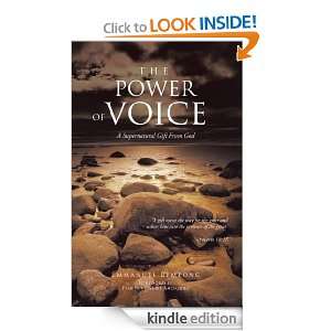 THE POWER OF VOICE A Supernatural Gift From God EMMANUEL BEMPONG 