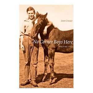  No Corner Boys Here (9780978443207) Jean E. Crozier 