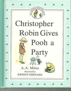 Christopher Robin Gives Pooh a Party  BP book edition  