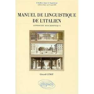   de litalien Approche diachronique (9782729858957) Genot Books