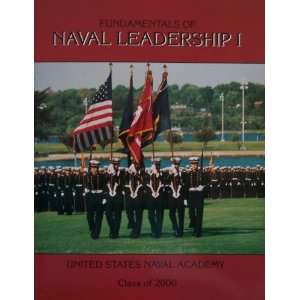  NL 102 Fundamentals of Naval Leadership I [ Class of 2000 
