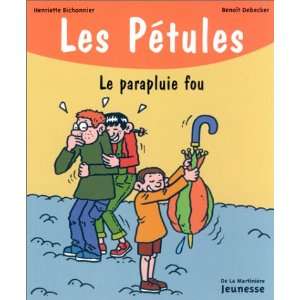  Le Parapluie fou (9782732429236) Henriette Bichonnier 