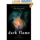   Flame (Immortals (St. Martins Quality)) by Alyson Noel (Jan 3, 2012