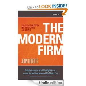 The Modern Firm  Organizational Design for Performance and Growth 