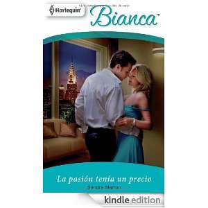La pasión tenia un precio (Spanish Edition) SANDRA MARTON  