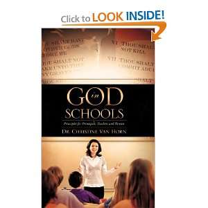    God In Schools (9781609573423) Dr. Christine Van Horn Books