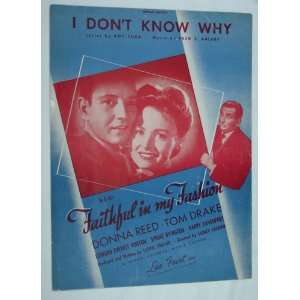  I Dont Know Why (Song Selection from the 1946 Donna Reed 