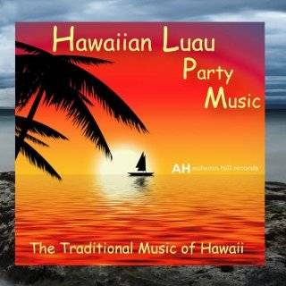 Hawaiian Luau Party Music Traditional Music of …