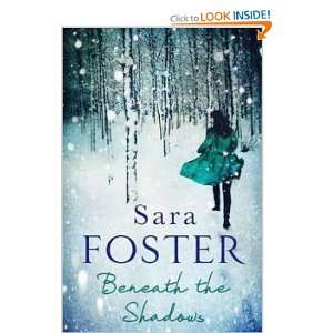  Beneath the Shadows Sara Foster Books