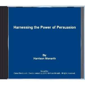 Harnessing the Power of Persuasion (Multimedia CD 