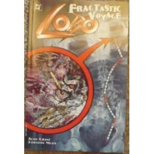  Lobo Fragtastic Voyage [Paperback] Alan Grant Books