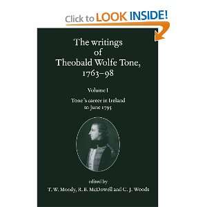  The Writings of Theobald Wolfe Tone 1763 98 Volume I Tone 