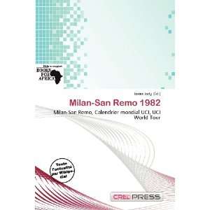  Milan San Remo 1982 (French Edition) (9786200845061 