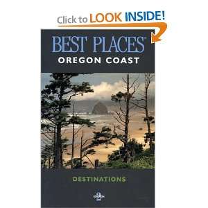  Best Places Destinations Oregon Coast (9781570611742 