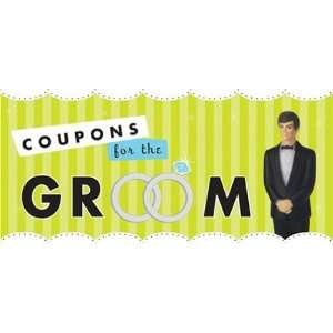 Coupons for the Groom (Coupon Collections) (9781402210938 