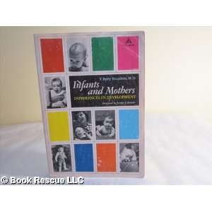  infants and mothers t. berry brazelton Books