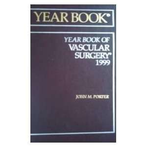  1999 Year Book of Vascular Surgery (9780815198017) Books