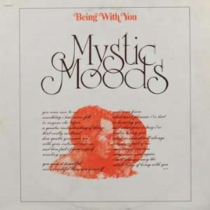  Being With You Mystic Moods Music