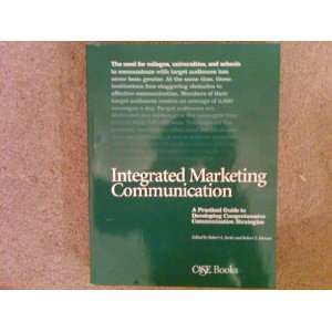  Integrated marketing communication A practical guide to 