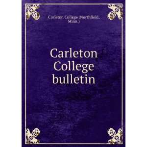  Carleton College bulletin. yr.1921 Minn.) Carleton College 