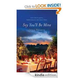 Say Youll Be Mine Julia Amante  Kindle Store
