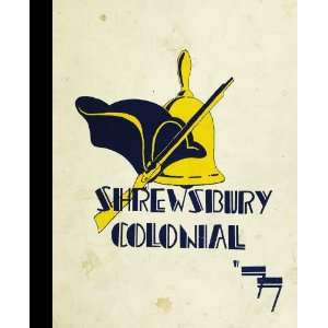  (Reprint) 1977 Yearbook Shrewsbury High School, Shrewsbury 