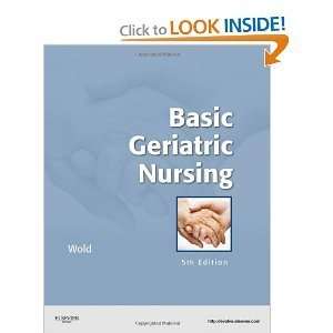  Basic Geriatric Nursing 5th (Fifth) Edition bbyHoffman 