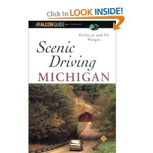    Scenic Driving Michigan (9781560445180) Kathy Jo Wargin Books