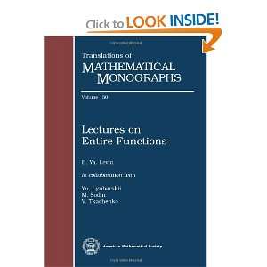  Lectures on entire functions (Translations of Mathematical 