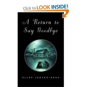  A Return To Say Goodbye (9781413428445) Ellen Jensen Dean 