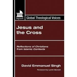  Jesus and the Cross Reflections of Christians from 