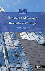 Brussels and Europe Bruxelles Et L`europe (Paperback)  