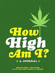 How High Am I? Journal (Hardcover)  