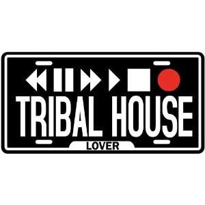 New  Play Tribal House  License Plate Music 