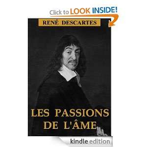 Les Passions de lâme (French Edition) René Descartes  
