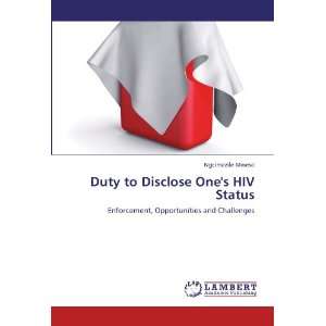  Duty to Disclose Ones HIV Status Enforcement 
