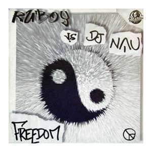  RUBOY VS DJ NAU / FREEDOM RUBOY VS DJ NAU Music