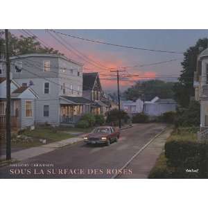    sous la surface des roses (9782845974296) Gregory Crewdson Books