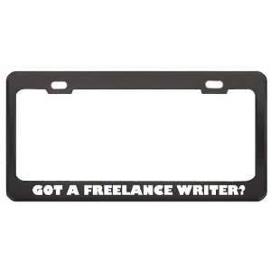 Got A Freelance Writer? Last Name Black Metal License Plate Frame 