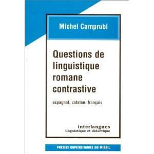  Questions de linguistique romane et contrastive Espagnol 